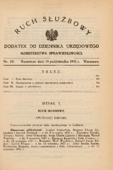 Ruch Służbowy : dodatek do Dziennika Urzędowego Ministerstwa Sprawiedliwości. 1931, nr 25