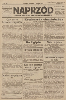 Naprzód : organ Polskiej Partji Socjalistycznej. 1932, nr 30