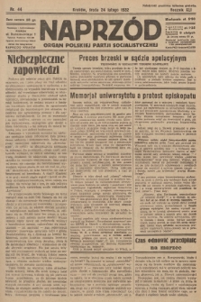 Naprzód : organ Polskiej Partji Socjalistycznej. 1932, nr 44