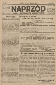 Naprzód : organ Polskiej Partji Socjalistycznej. 1932, nr 57
