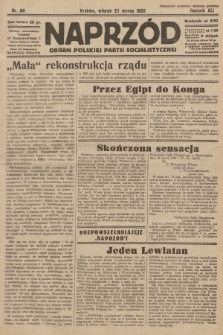 Naprzód : organ Polskiej Partji Socjalistycznej. 1932, nr 66