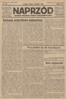 Naprzód : organ Polskiej Partji Socjalistycznej. 1932, nr 80 (po konfiskacie nakład drugi)