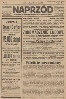 Naprzód : organ Polskiej Partji Socjalistycznej. 1932, nr 98