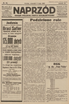 Naprzód : organ Polskiej Partji Socjalistycznej. 1932, nr 101