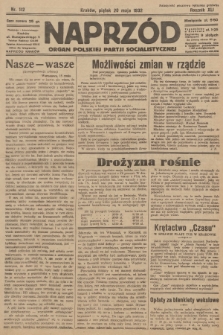Naprzód : organ Polskiej Partji Socjalistycznej. 1932, nr 112