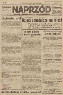 Naprzód : organ Polskiej Partji Socjalistycznej. 1932, nr 126