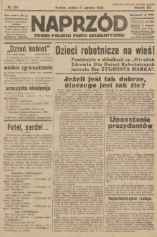 Naprzód : organ Polskiej Partji Socjalistycznej. 1932, nr 130