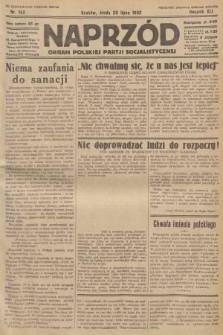Naprzód : organ Polskiej Partji Socjalistycznej. 1932, nr 162 (po konfiskacie nakład drugi)