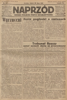 Naprzód : organ Polskiej Partji Socjalistycznej. 1932, nr 167 (po konfiskacie nakład drugi)