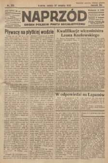 Naprzód : organ Polskiej Partji Socjalistycznej. 1932, nr 194