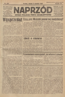 Naprzód : organ Polskiej Partji Socjalistycznej. 1932, nr 202