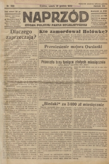 Naprzód : organ Polskiej Partji Socjalistycznej. 1932, nr 298