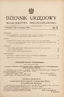 Dziennik Urzędowy Ministerstwa Sprawiedliwości. 1939, nr 5