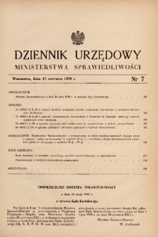 Dziennik Urzędowy Ministerstwa Sprawiedliwości. 1939, nr 7