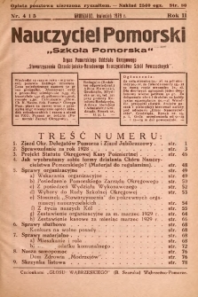 Nauczyciel Pomorski „Szkoła Pomorska” : organ Pomorskiego Oddziału Okręgowego „Stowarzyszenia Chrześcijańsko-Narodowego Nauczycielstwa Szkół Powszechnych”. 1929, nr 4 i 5