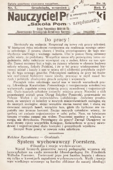 Nauczyciel Pomorski „Szkoła Pomorska” : organ Pomorskiego Oddziału Okręgowego „Stowarzyszenia Chrześcijańsko-Narodowego Nauczycielstwa Szkół Powszechnych”. 1932, nr 7