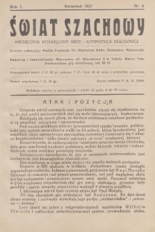 Szachowy : miesięcznik poświęcony grze i kompozycji szachowej. R.1, 1927, nr 6