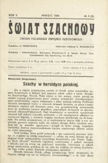 Świat Szachowy : organ Polskiego Związku Szachowego. R. 2, 1928, nr 3