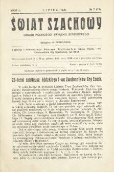 Świat Szachowy : organ Polskiego Związku Szachowego. R. 2, 1928, nr 7