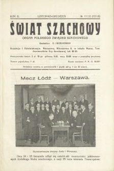 Świat Szachowy : organ Polskiego Związku Szachowego. R. 2, 1928, nr 11/12