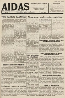 Aidas : vilniaus lietuvių laikraštis eina tris kartus savaitėje : duoda nemokamus priedus ūkininkams-„ūkininką”, Vaikams-„Varpelį”. 1938, nr 45