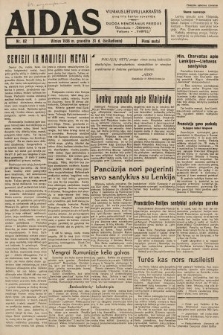 Aidas : vilniaus lietuvių laikraštis eina tris kartus savaitėje : duoda nemokamus priedus ūkininkams-„ūkininką”, Vaikams-„Varpelį”. 1938, nr 82