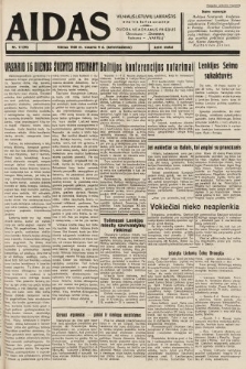 Aidas : vilniaus lietuvių laikraštis eina tris kartus savaitėje : duoda nemokamus priedus ūkininkams-„ūkininką”, Vaikams-„Varpelį”. 1939, nr 17