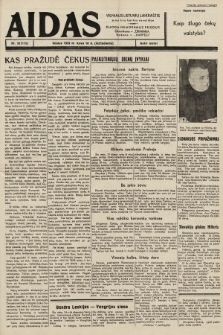 Aidas : vilniaus lietuvių laikraštis eina tris kartus savaitėje : duoda nemokamus priedus ūkininkams-„ūkininką”, Vaikams-„Varpelį”. 1939, nr 33