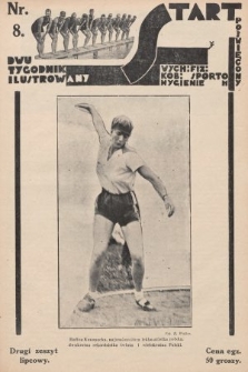 Start : dwutygodnik ilustrowany poświęcony wych. fiz. kob., sportom, hygienie. 1927, nr 8