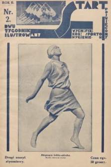 Start : dwutygodnik ilustrowany poświęcony wych. fiz. kob., sportom, hygienie. 1928, nr 2