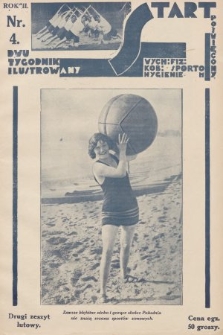 Start : dwutygodnik ilustrowany poświęcony wych. fiz. kob., sportom, hygienie. 1928, nr 4