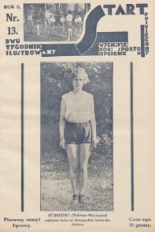 Start : dwutygodnik ilustrowany poświęcony wych. fiz. kob., sportom, hygienie. 1928, nr 13