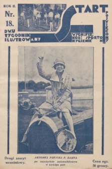 Start : dwutygodnik ilustrowany poświęcony wych. fiz. kob., sportom, hygienie. 1928, nr 18