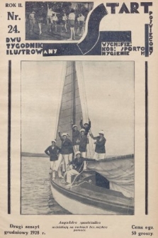 Start : dwutygodnik ilustrowany poświęcony wych. fiz. kob., sportom, hygienie. 1928, nr 24