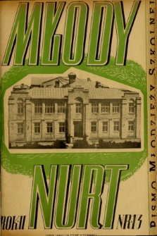 Młody Nurt : pismo młodzieży szkolnej. 1939, nr 13