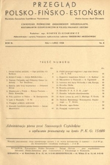 Przegląd Polsko-Fińsko-Estoński = Puolalais-Suomalais-Estiläinen Yieiskataus = Poola-Soome-Eesti Ülevaade : czasopismo poświęcone zagadnieniom intelektualnym, kulturalnym i gospodarczym w Polsce, Finlandii i Estonii. 1938, nr 8