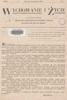 Wychowanie i Życie : czasopismo poświęcone zagadnieniom wychowania i oświaty. 1926, nr 1