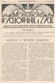 Wychowanie i Życie : czasopismo dla działaczy społecznych, rodziców i nauczycieli. 1927, nr 10, 11