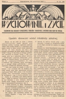 Wychowanie i Życie : czasopismo dla działaczy społecznych, rodziców i nauczycieli. 1927, nr 12