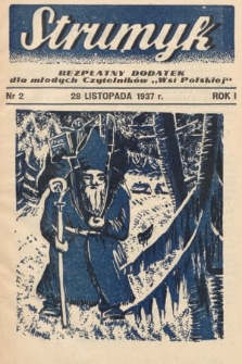 Strumyk : bezpłatny dodatek dla młodych czytelników „Wsi Polskiej”. 1937, nr 2