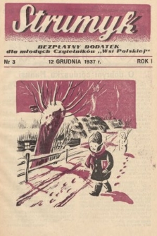 Strumyk : bezpłatny dodatek dla młodych czytelników „Wsi Polskiej”. 1937, nr 3