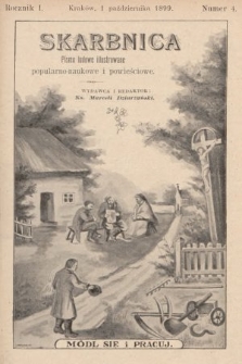 Skarbnica : popularno-naukowa i powieściowa dla ludu polskiego. R. 1, 1899, nr 4
