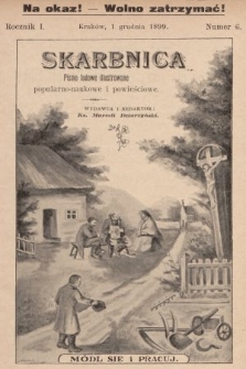 Skarbnica : popularno-naukowa i powieściowa dla ludu polskiego. R. 1, 1899, nr 6