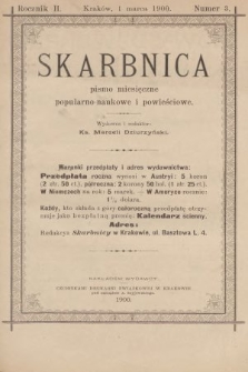 Skarbnica : popularno-naukowa i powieściowa dla ludu polskiego. R. 2, 1900, nr 3