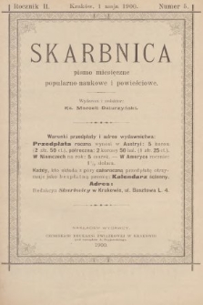 Skarbnica : popularno-naukowa i powieściowa dla ludu polskiego. R. 2, 1900, nr 5