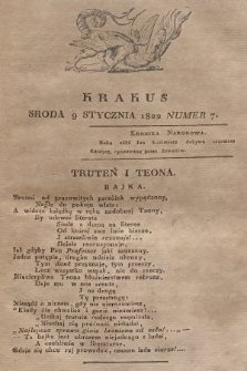 Krakus : towarzysz liberalny Pszczółki Krakowskiej : pismo [...] poświęcone narodowości i polityce, tudzież dziennym zdarzeniom w kraju i stolicy Rzeczypospolitej Krakowskiej. T. 1, 1822, nr 7