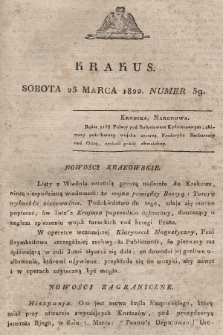 Krakus : towarzysz liberalny Pszczółki Krakowskiej : pismo [...] poświęcone narodowości i polityce, tudzież dziennym zdarzeniom w kraju i stolicy Rzeczypospolitej Krakowskiej. T. 1, 1822, nr 59