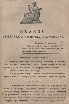 Krakus : towarzysz liberalny Pszczółki Krakowskiej : pismo [...] poświęcone narodowości i polityce, tudzież dziennym zdarzeniom w kraju i stolicy Rzeczypospolitej Krakowskiej. T. 2, 1822, nr 73