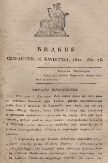 Krakus : towarzysz liberalny Pszczółki Krakowskiej : pismo [...] poświęcone narodowości i polityce, tudzież dziennym zdarzeniom w kraju i stolicy Rzeczypospolitej Krakowskiej. T. 2, 1822, nr 78