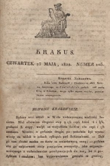 Krakus : towarzysz liberalny Pszczółki Krakowskiej : pismo [...] poświęcone narodowości i polityce, tudzież dziennym zdarzeniom w kraju i stolicy Rzeczypospolitej Krakowskiej. T. 2, 1822, nr 103